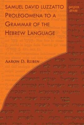 Book cover for Samuel David Luzzatto: Prolegomena to a Grammar of the Hebrew Language