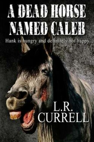 Cover of A Dead Horse Named Caleb
