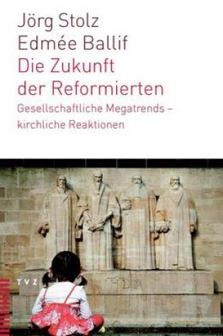 Cover of Die Zukunft Der Reformierten