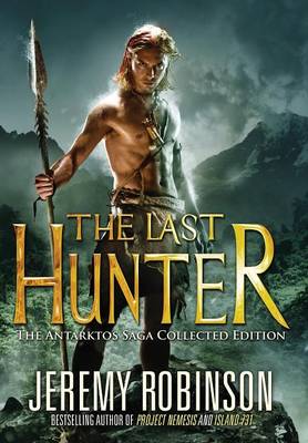 Book cover for The Last Hunter - Collected Edition