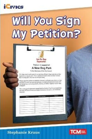 Cover of Will You Sign My Petition?