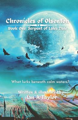 Cover of Chronicles of Olsenton Book One
