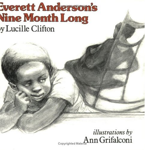 Cover of Everett Anderson's Nine Month Long