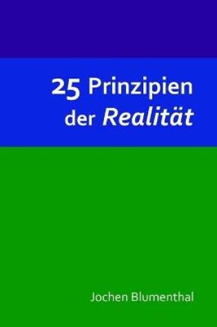 Cover of 25 Prinzipien der Realitat