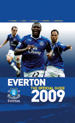 Book cover for Everton FC - the Official Guide 2009