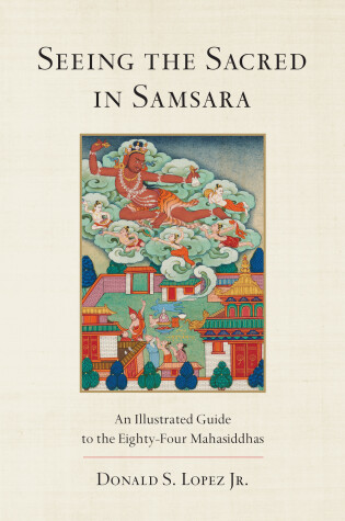 Cover of Seeing the Sacred in Samsara