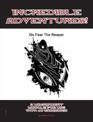 Book cover for Incredible Adventures: Do Fear the Reaper