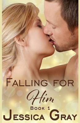 Cover of Falling for Him 1