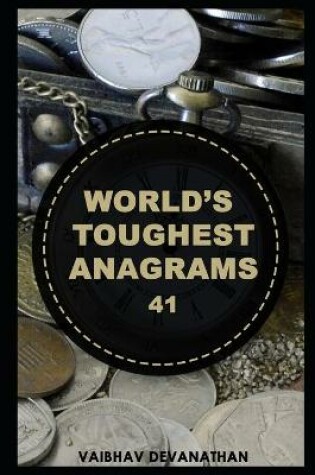 Cover of World's Toughest Anagrams - 41