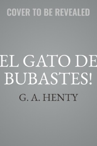 Cover of El Gato de Bubastes!