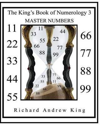 Cover of The King's Book of Numerology 3 - Master Numbers
