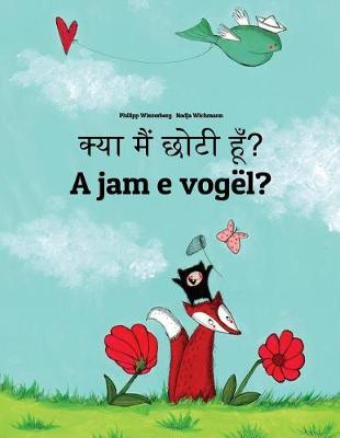 Book cover for Kya maim choti hum? A jam e vogël?