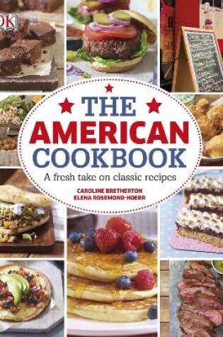 Cover of The American Cookbook A Fresh Take on Classic Recipes