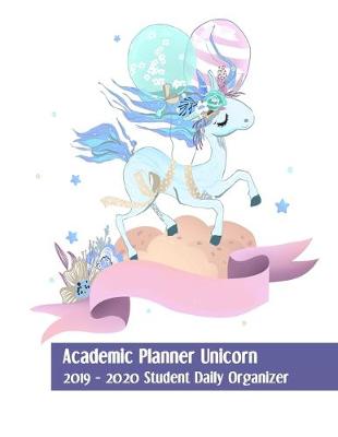 Book cover for Academic Planner Unicorn