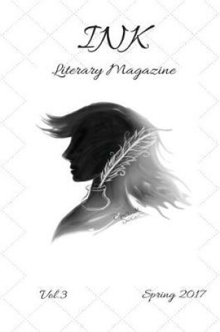 Cover of Ink Literary Magazine, Vol.3