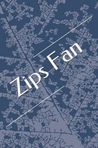 Cover of Zips Fan