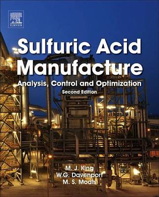 Book cover for Sulfuric Acid Manufacture: Analysis, Control and Optimization