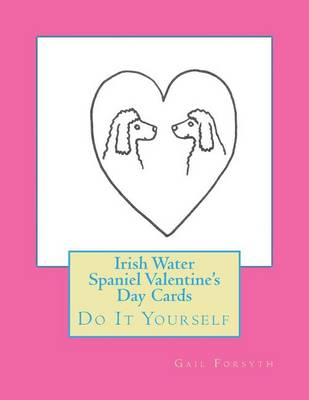 Book cover for Irish Water Spaniel Valentine's Day Cards