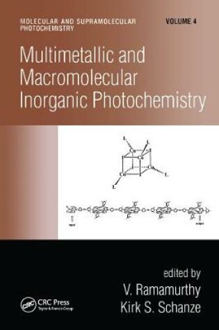 Cover of Multimetallic and Macromolecular Inorganic Photochemistry