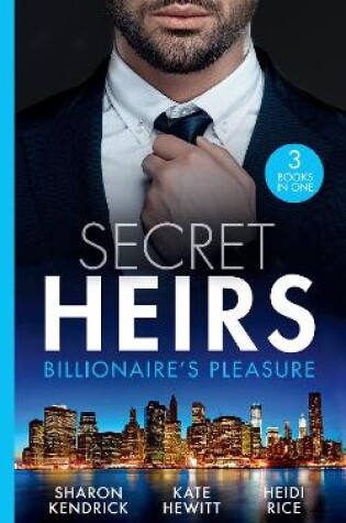 Cover of Secret Heirs: Billionaire's Pleasure