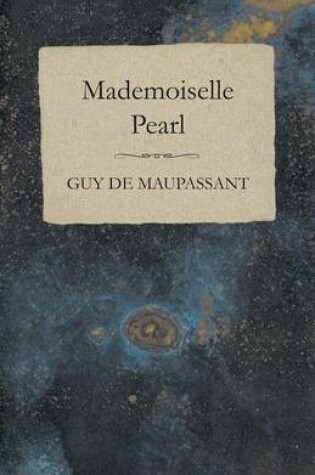 Cover of Mademoiselle Pearl