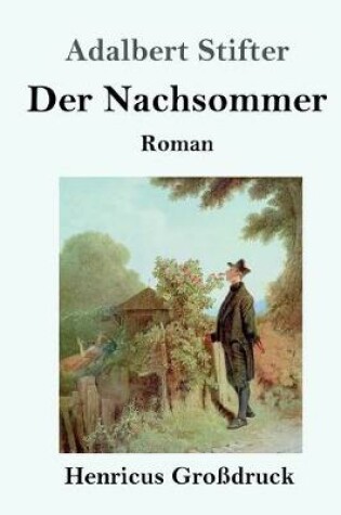 Cover of Der Nachsommer (Großdruck)
