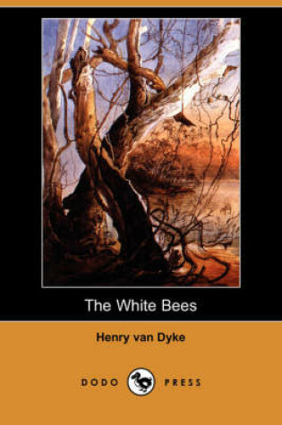 Cover of The White Bees (Dodo Press)