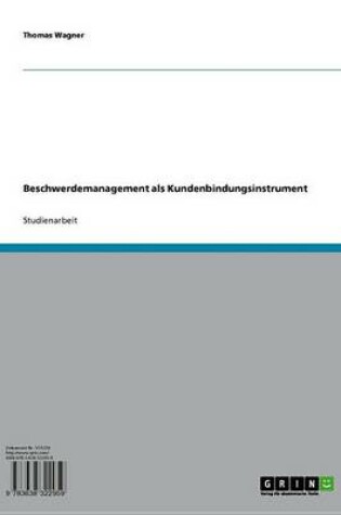 Cover of Beschwerdemanagement ALS Kundenbindungsinstrument