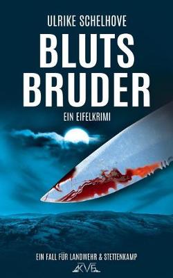 Book cover for Blutsbruder - Ein Eifelkrimi