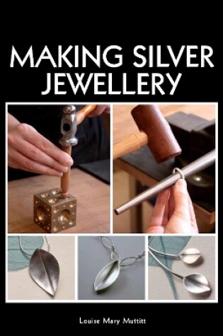 Cover of Making Silver Jewellery