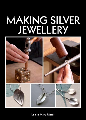 Book cover for Making Silver Jewellery