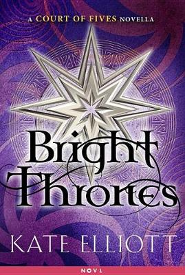 Book cover for Bright Thrones