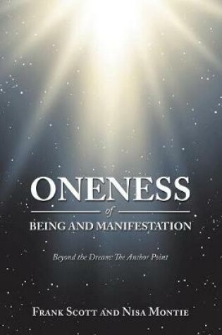 Cover of Oneness of Being and Manifestation