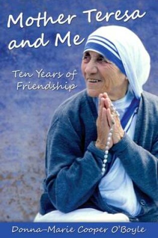 Cover of Mother Teresa and Me