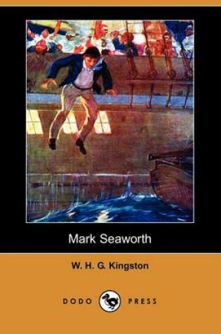 Cover of Mark Seaworth (Dodo Press)