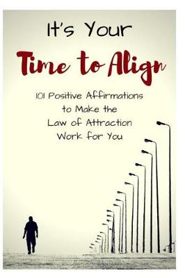 Book cover for It's Your Time to Align