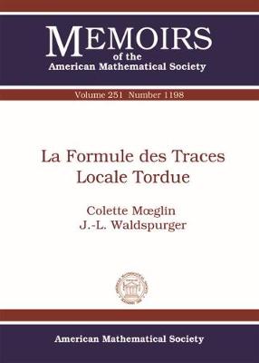 Cover of La Formule des Traces Locale Tordue