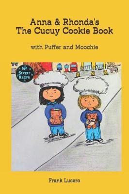 Book cover for Anna & Rhonda's The Cucuy Cookie Book