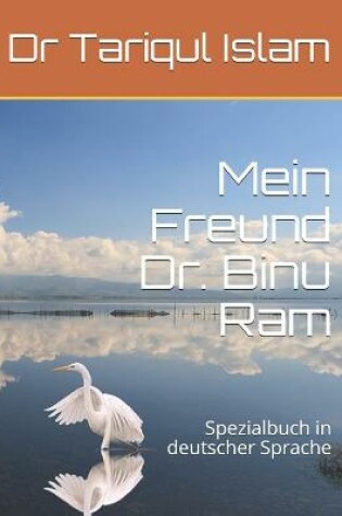 Cover of Mein Freund Dr. Binu Ram