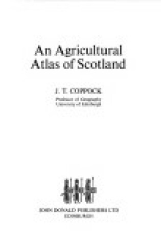 Cover of Agricultural Atlas of Scotland