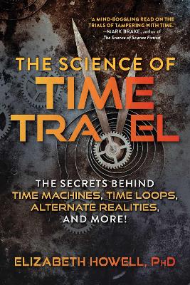 Book cover for The Science of Time Travel