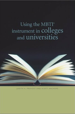 Cover of Using the MBTI Instrument in Colleges and Universities