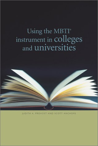 Book cover for Using the MBTI Instrument in Colleges and Universities