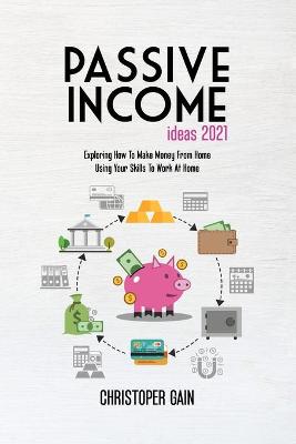 Book cover for Passive Income Ideas 2021