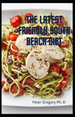 Book cover for The Latest Friendly South Beach Diet