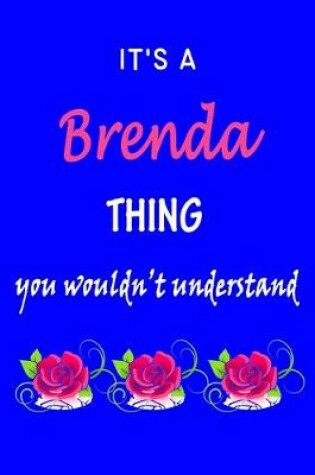 Cover of It's A Brenda Thing You Wouldn't Understand