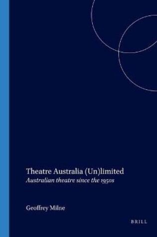 Cover of Theatre Australia (Un)limited