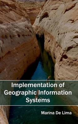 Cover of Implementation of Geographic Information Systems