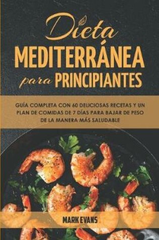 Cover of Dieta Mediterranea Para Principiantes