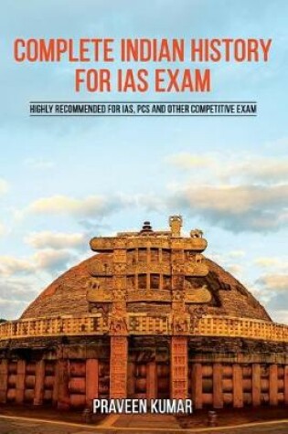 Cover of Complete Indian History for IAS Exam